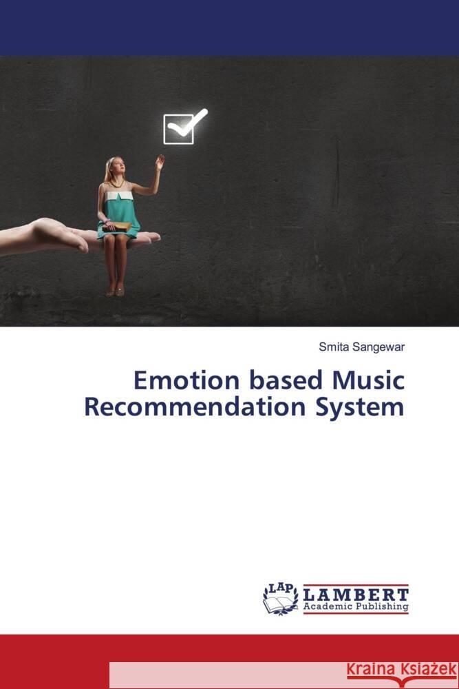 Emotion based Music Recommendation System Smita Sangewar 9786207483914