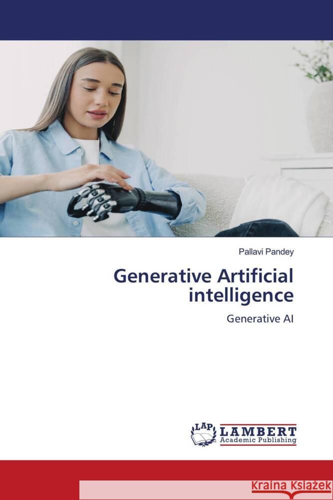 Generative Artificial intelligence Pallavi Pandey 9786207484188