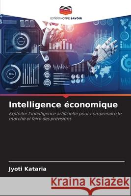 Intelligence ?conomique Jyoti Kataria 9786207490394