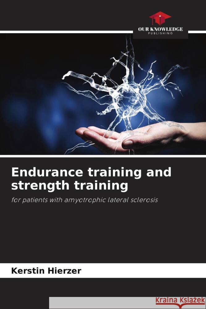 Endurance training and strength training Kerstin Hierzer 9786207491797