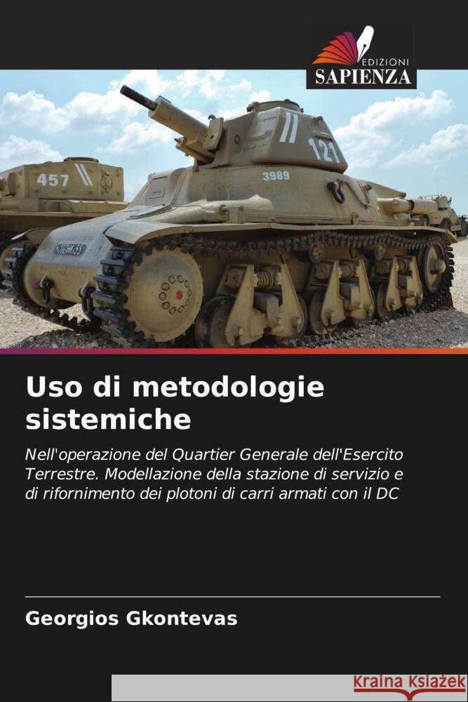 Uso di metodologie sistemiche Georgios Gkontevas 9786207493012 Edizioni Sapienza