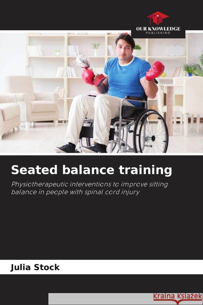 Seated balance training Julia Stock 9786207494507 Our Knowledge Publishing