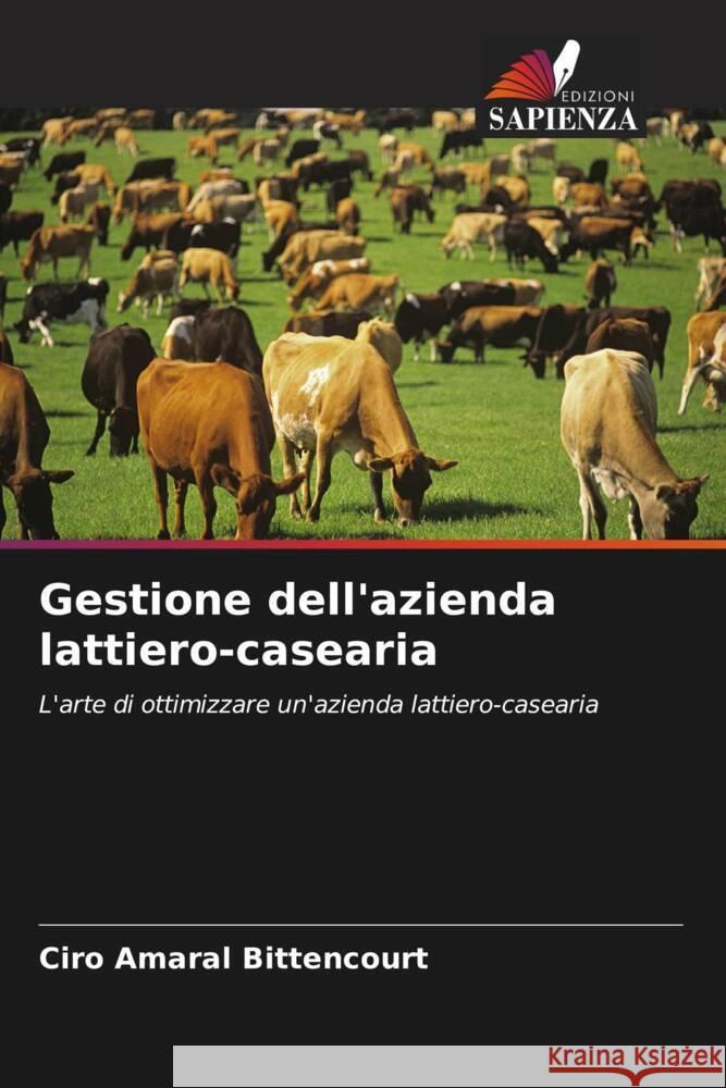 Gestione dell'azienda lattiero-casearia Ciro Amara 9786207494804