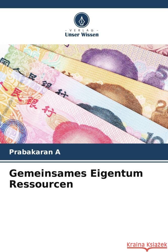 Gemeinsames Eigentum Ressourcen Prabakaran A 9786207500857