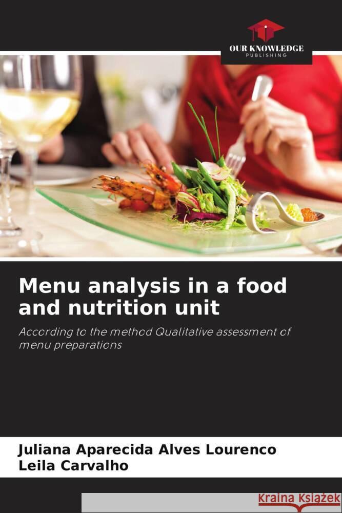 Menu analysis in a food and nutrition unit Juliana Aparecid Leila Carvalho 9786207501052