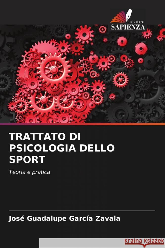 Trattato Di Psicologia Dello Sport Jos? Guadalupe Garc? 9786207514212