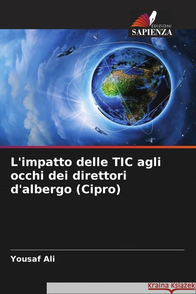 L'impatto delle TIC agli occhi dei direttori d'albergo (Cipro) Yousaf Ali 9786207520992