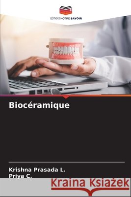 Bioc?ramique Krishna Prasada L Priya C 9786207542833