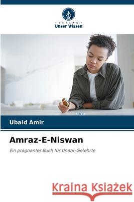 Amraz-E-Niswan Ubaid Amir 9786207546671 Verlag Unser Wissen