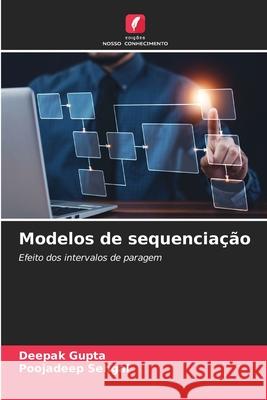 Modelos de sequencia??o Deepak Gupta Poojadeep Sehgal 9786207550845 Edicoes Nosso Conhecimento