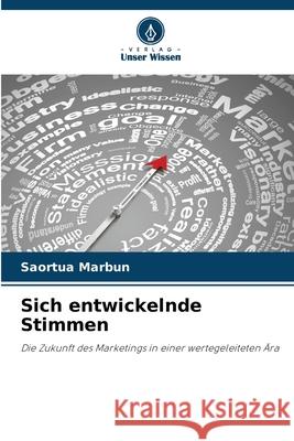 Sich entwickelnde Stimmen Saortua Marbun 9786207554270 Verlag Unser Wissen