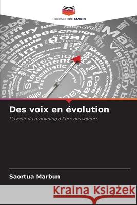 Des voix en ?volution Saortua Marbun 9786207554461 Editions Notre Savoir