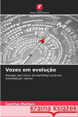 Vozes em evolu??o Saortua Marbun 9786207554485 Edicoes Nosso Conhecimento