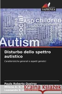 Disturbo dello spettro autistico Paulo Roberto Queiroz Milena A Leonardo S 9786207559268