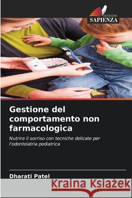 Gestione del comportamento non farmacologica Dharati Patel 9786207568970