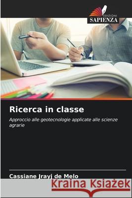 Ricerca in classe Cassiane Jrayj de Melo 9786207579495 Edizioni Sapienza