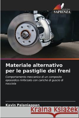 Materiale alternativo per le pastiglie dei freni Kavin Palaniappan 9786207579891