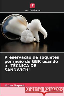 Preserva??o de soquetes por meio de GBR usando a 