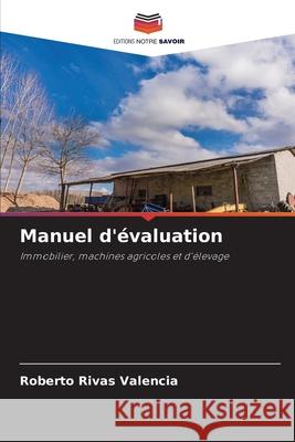 Manuel d'?valuation Roberto Riva 9786207590261 Editions Notre Savoir
