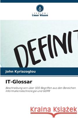 IT-Glossar John Kyriazoglou 9786207593187