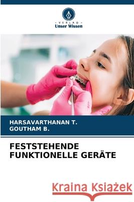 Feststehende Funktionelle Ger?te Harsavarthanan T Goutham B 9786207620067