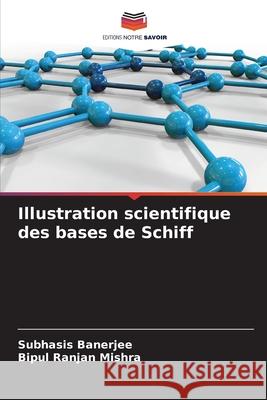 Illustration scientifique des bases de Schiff Subhasis Banerjee Bipul Ranja 9786207624881