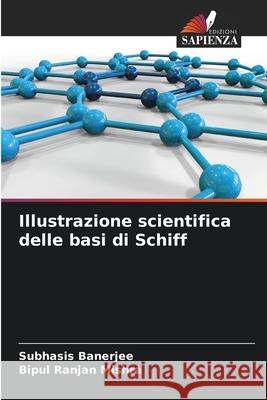 Illustrazione scientifica delle basi di Schiff Subhasis Banerjee Bipul Ranja 9786207624898