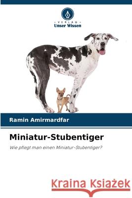 Miniatur-Stubentiger Ramin Amirmardfar 9786207632664