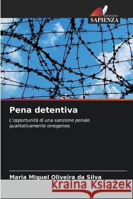 Pena detentiva Maria Miguel Oliveir 9786207633364