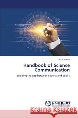 Handbook of Science Communication Punit Kumar 9786207647187