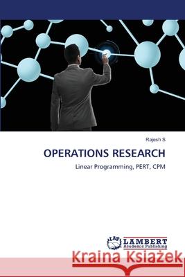 OPERATIONS RESEARCH S, Rajesh 9786207647941