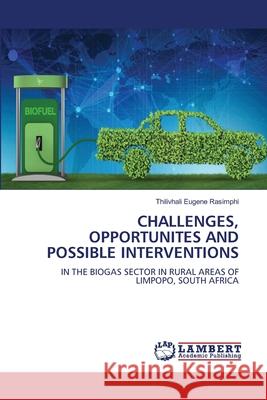Challenges, Opportunites and Possible Interventions Thilivhali Eugen 9786207652860