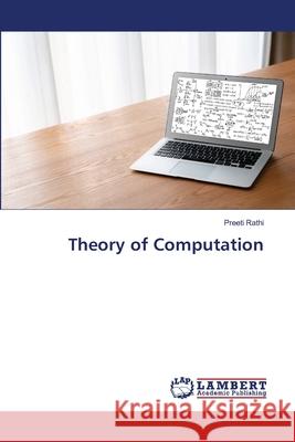 Theory of Computation Preeti Rathi 9786207653126