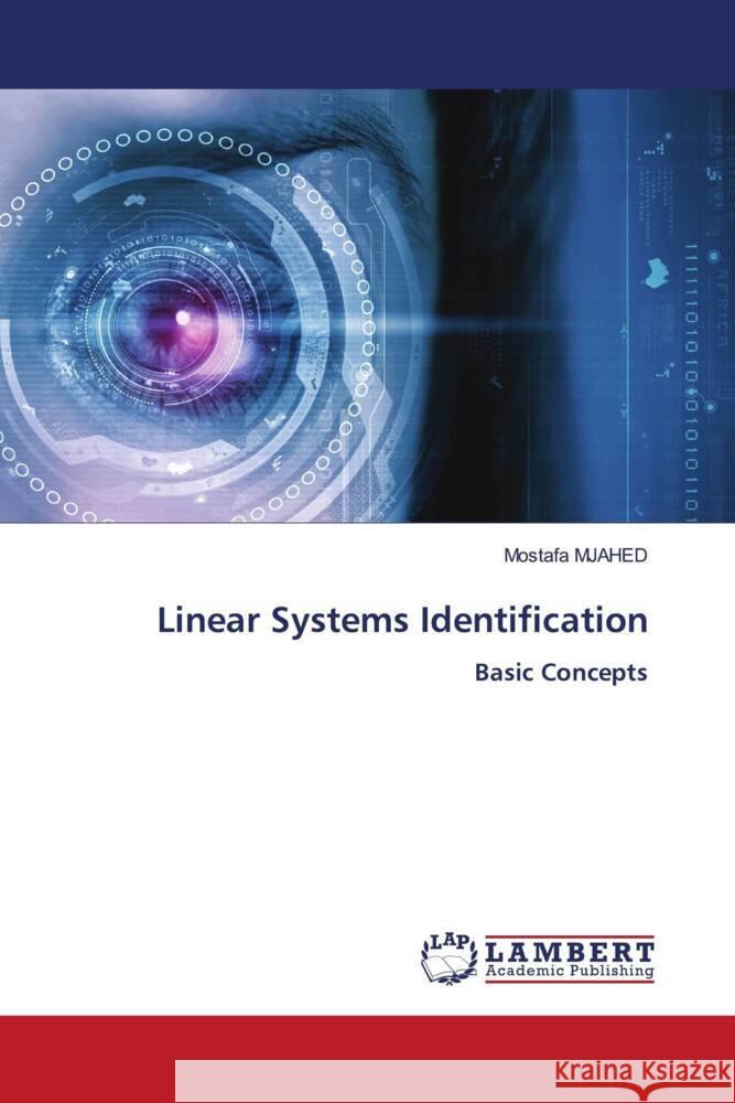 Linear Systems Identification Mostafa Mjahed 9786207653843