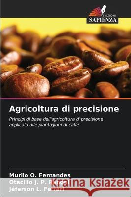 Agricoltura di precisione Murilo O Otacilio J J?ferson L 9786207658947