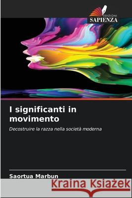 I significanti in movimento Saortua Marbun 9786207663491 Edizioni Sapienza