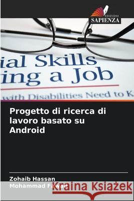 Progetto di ricerca di lavoro basato su Android Zohaib Hassan Mohammad Fawad 9786207675326