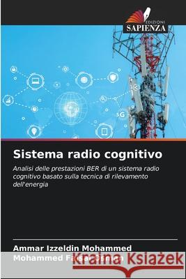 Sistema radio cognitivo Ammar Izzeldin Mohammed Mohammed Faisa 9786207676514