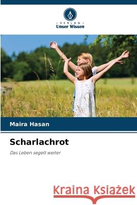 Scharlachrot Maira Hasan 9786207684519