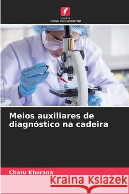 Meios auxiliares de diagn?stico na cadeira Charu Khurana 9786207686162