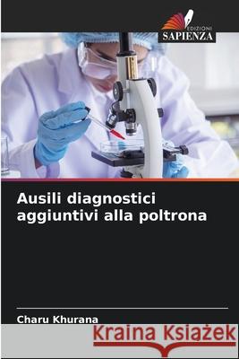 Ausili diagnostici aggiuntivi alla poltrona Charu Khurana 9786207686216