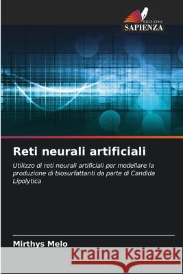 Reti neurali artificiali Mirthys Melo 9786207688357 Edizioni Sapienza