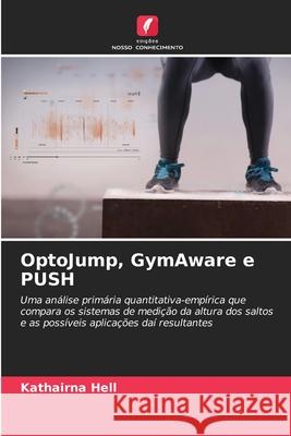 OptoJump, GymAware e PUSH Kathairna Hell 9786207690350