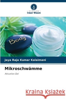 Mikroschw?mme Jaya Raja Kumar Kalaimani 9786207702046