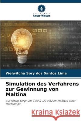 Simulation des Verfahrens zur Gewinnung von Maltina Welwitcha Sory Do 9786207705603 Verlag Unser Wissen