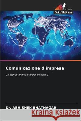 Comunicazione d'impresa Abhishek Bhatnagar 9786207708864