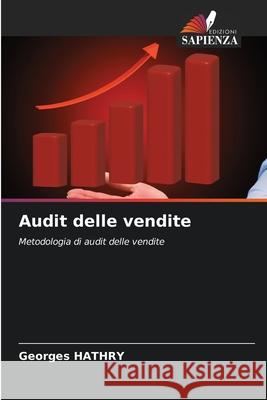 Audit delle vendite Georges Hathry 9786207729531 Edizioni Sapienza