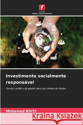 Investimento socialmente respons?vel Mohamed Boiti 9786207735204