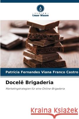 Docel? Brigaderia Patr?cia Fernande 9786207764648