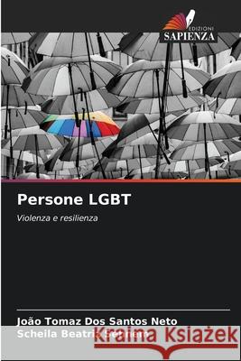 Persone LGBT Jo?o Tomaz Do Scheila Beatriz Sehnem 9786207775125